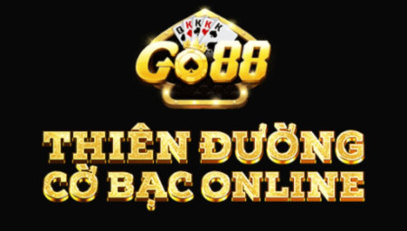 Go88 - Cổng game đổi thưởng trực tuyến top 1 Châu Á