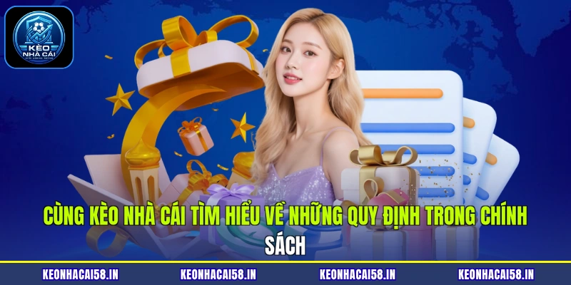 Điều Khoản Điều Kiện 2 Cùng Kèo nhà cái tìm hiểu về những quy định trong chính sách
