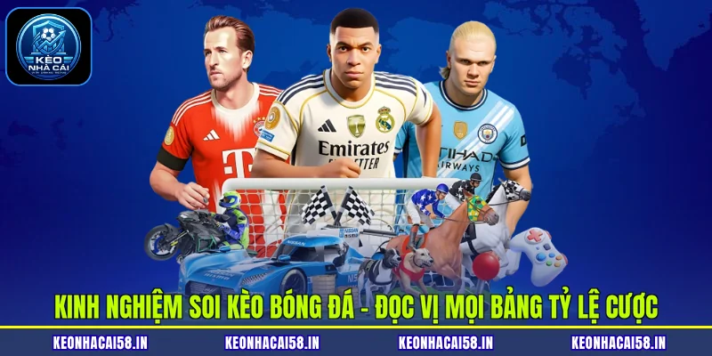 Kinh Nghiệm Soi Kèo Bóng Đá