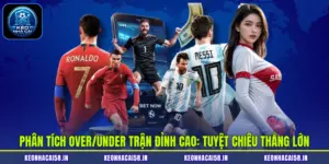 Bảng dữ liệu bàn thắng trung bình hỗ trợ phân tích over/under hiệu quả